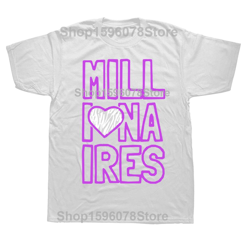 Funny MILLIONAIRES Graphic Tshirts Men Womens Fashion Casual Tshirt 100 Cotton Loose Oversized T Shirt Summer