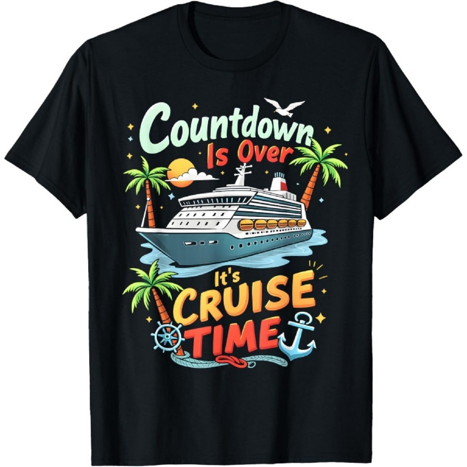 

Countdown Is Over It s Cruise Time Apparel Unisex-Adult Cruise Squad 2025 Family Cruise 2025 Couple Outfits Friends Black T-Shirt XXXXXL різнокольоровий