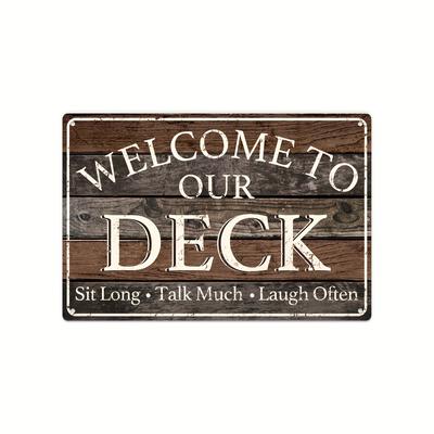 1pc Charming "Welcome To Our Deck" Vintage Metal Sign Ideal Wall Art for Home Ship Cabin Chalet Boat Vessels Bus Decor