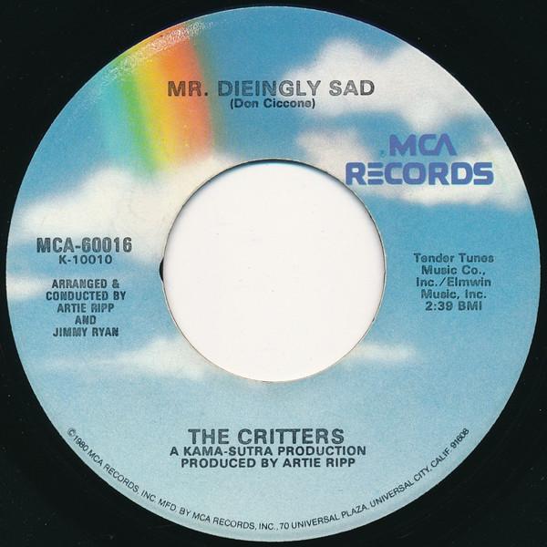 

7inch Record CRITTERS - Mr. Dieingly Sad / Younger Girl MCA60016 MCA Records - US Rock Used