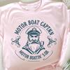 Motor Boat Captain Funny Pontoon Boating T-Shirt, Hilarious Motor Boatin Lake , Boating Lover Gift Tee, Fun Water Sports Humor, Funny Boat