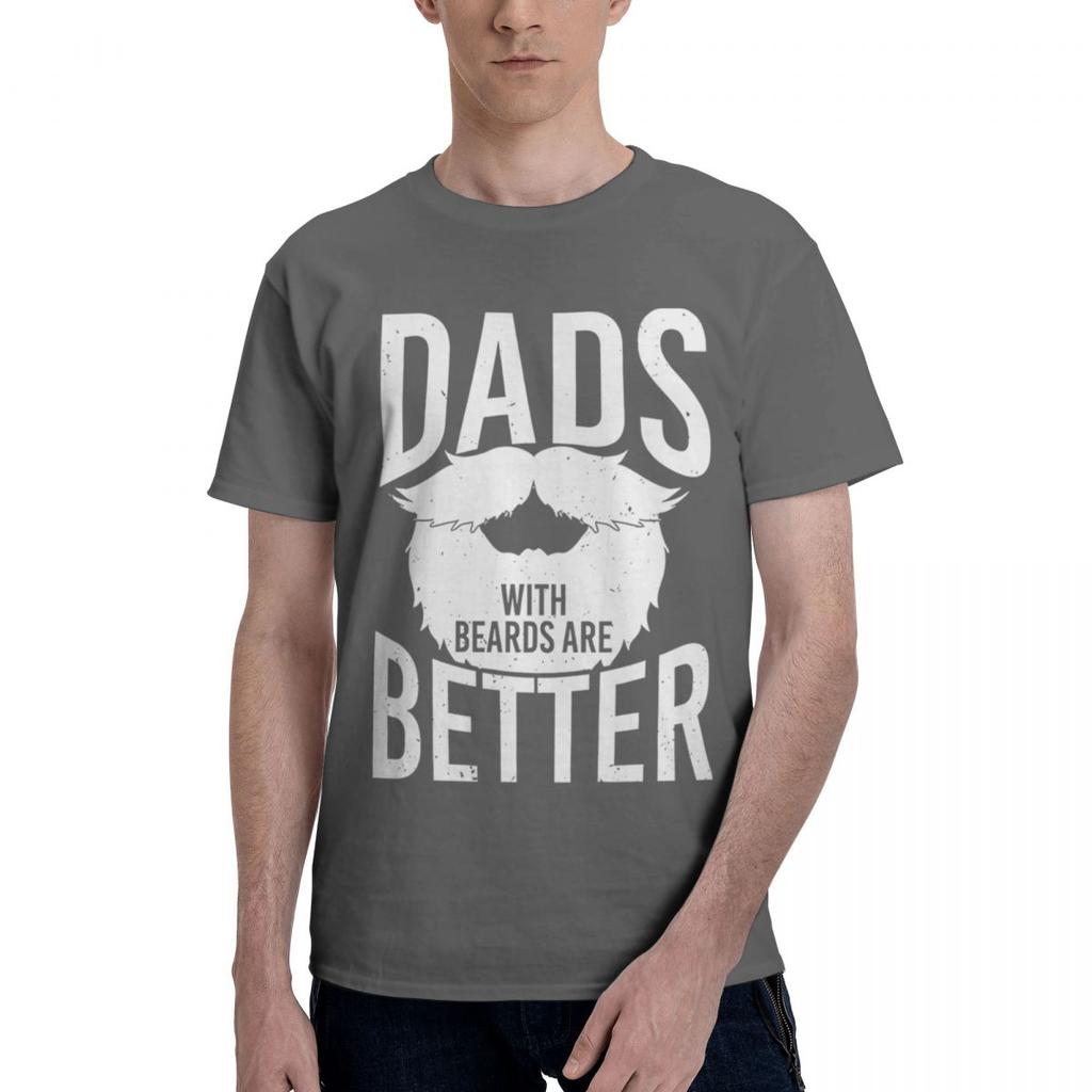 DADS With BEARDS BETTER 100 Cotton Casual Breathable Confortable TShirt Mens Designer Clothes Man Clothes