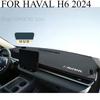 FOR HAVAL H6 2024 Car Dash Mat Dashmat Dashboard Mat Cover Sun Shade Dash Board Cover Carpet Accessories