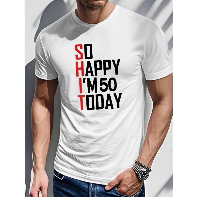 European Size Men'S "So Happy I'm 50 Today" T-Shirt, Crew Neck, Geometric Pattern, Regular Fit,  Polyester Knit Fabric, Slight Stretch, Summer Top