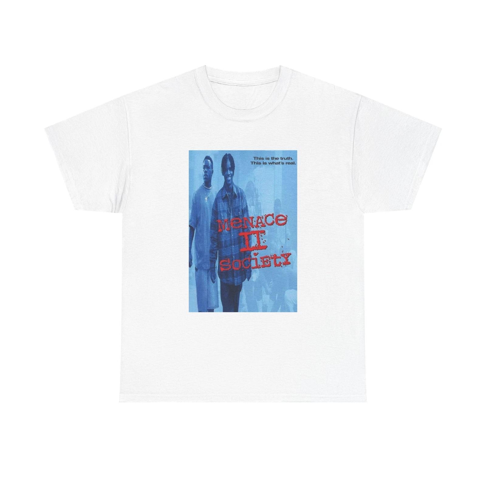 Men s and Women s T-shirts Menace To Society L