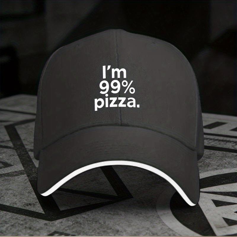 New 1pc, Adjustable "I'm 99% Pizza" Sandwich Baseball Cap, Lightweight Printed Women's Hat, "Pizza Lover" Men's Trendy Cap, Idea