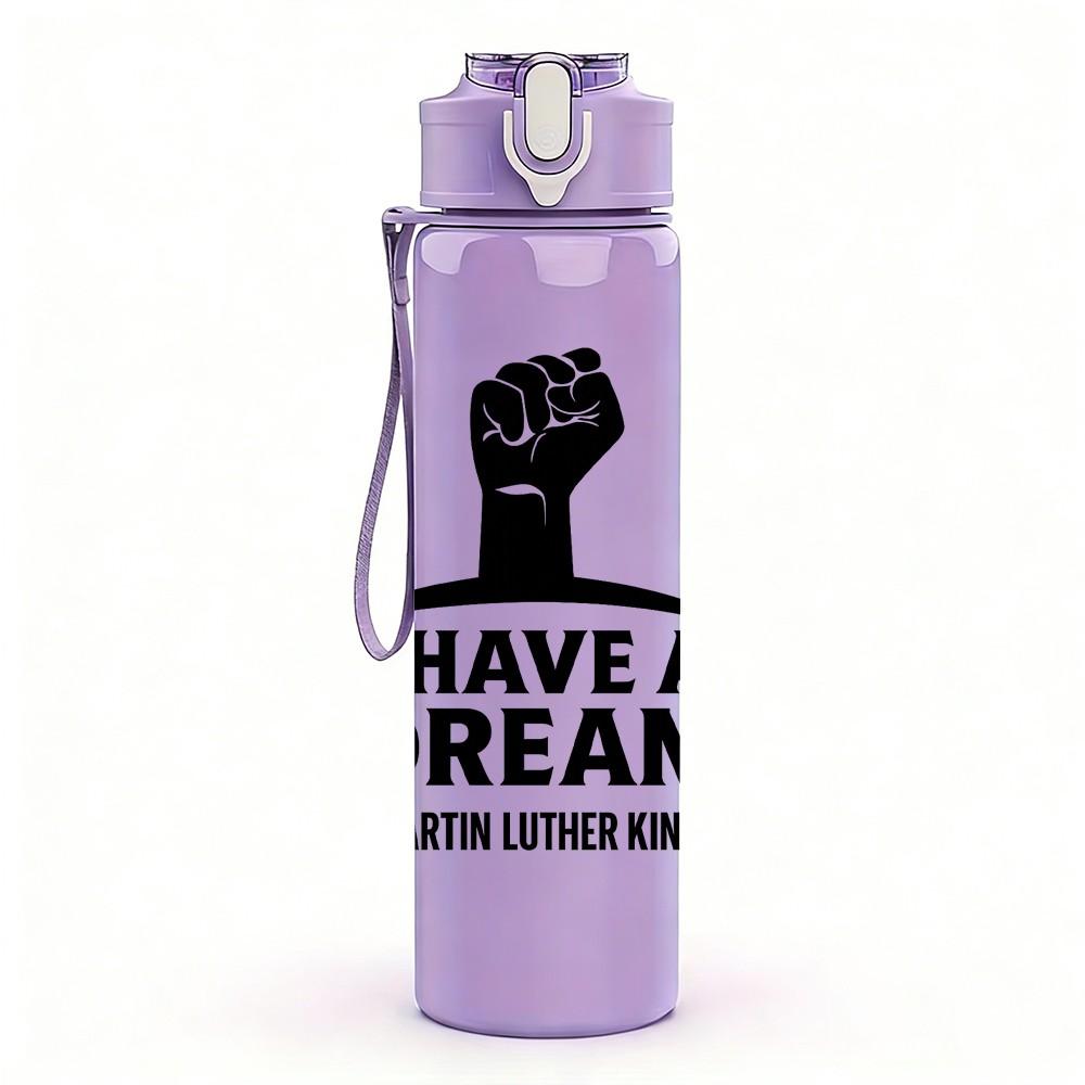 1PC I Have A Dream Fist Art 750ml Color Plastic Sports Water Bottle Leakproof Flip Straw Lid Suitable for Sports Office Home Use
