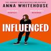 Influenced by Anna Whitehouse Hardback Book 9781398719378