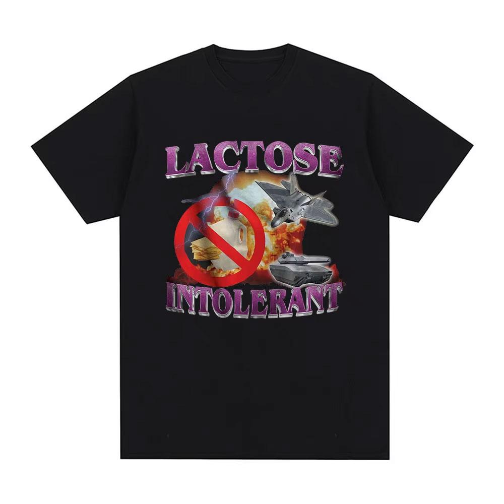 Lactose Intolerant Funny Meme Tee Shirt Men Women's Vintage Casual Short Sleeve T-shirt 100% Cotton Oversized Humor T Shirt Tops