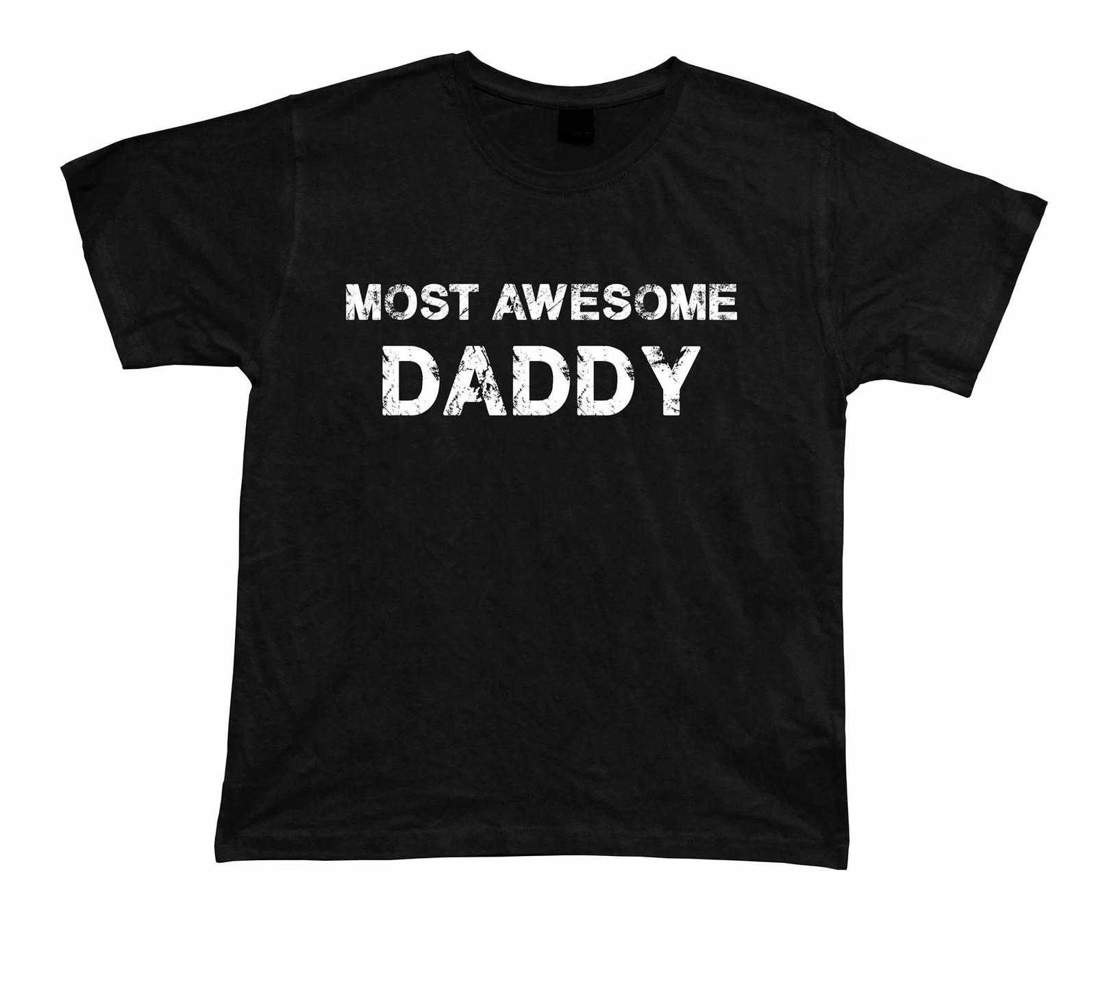 Most Awesome Daddy best Ever T shirt Gift Idea birhday present Tee 3XL