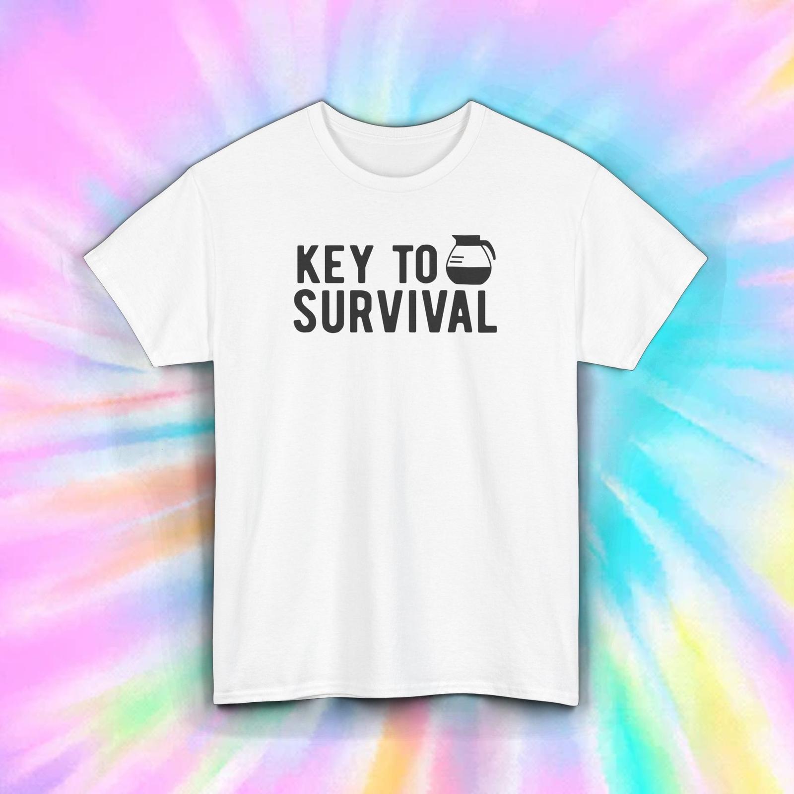 Key to Survival T-Shirt Mens Womens Tees Top Funny Coffee Lover Caffeine Addict Tee S-5XL 4XL