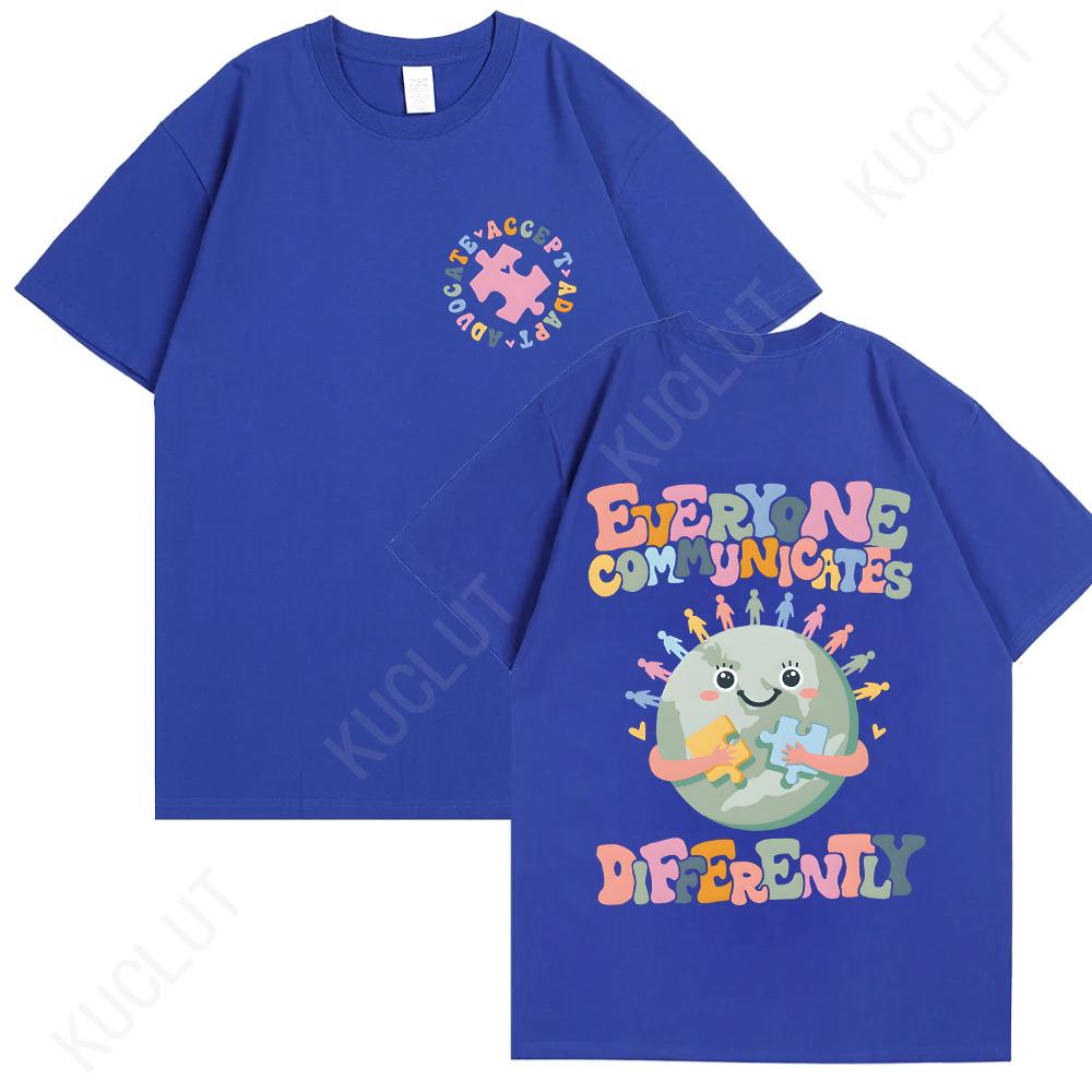 Everyone Communicates Differently Shirt Autism T-shirts Teacher Gift Tops Autism Awareness Teacher Tshirts Autism Month Tee Tops