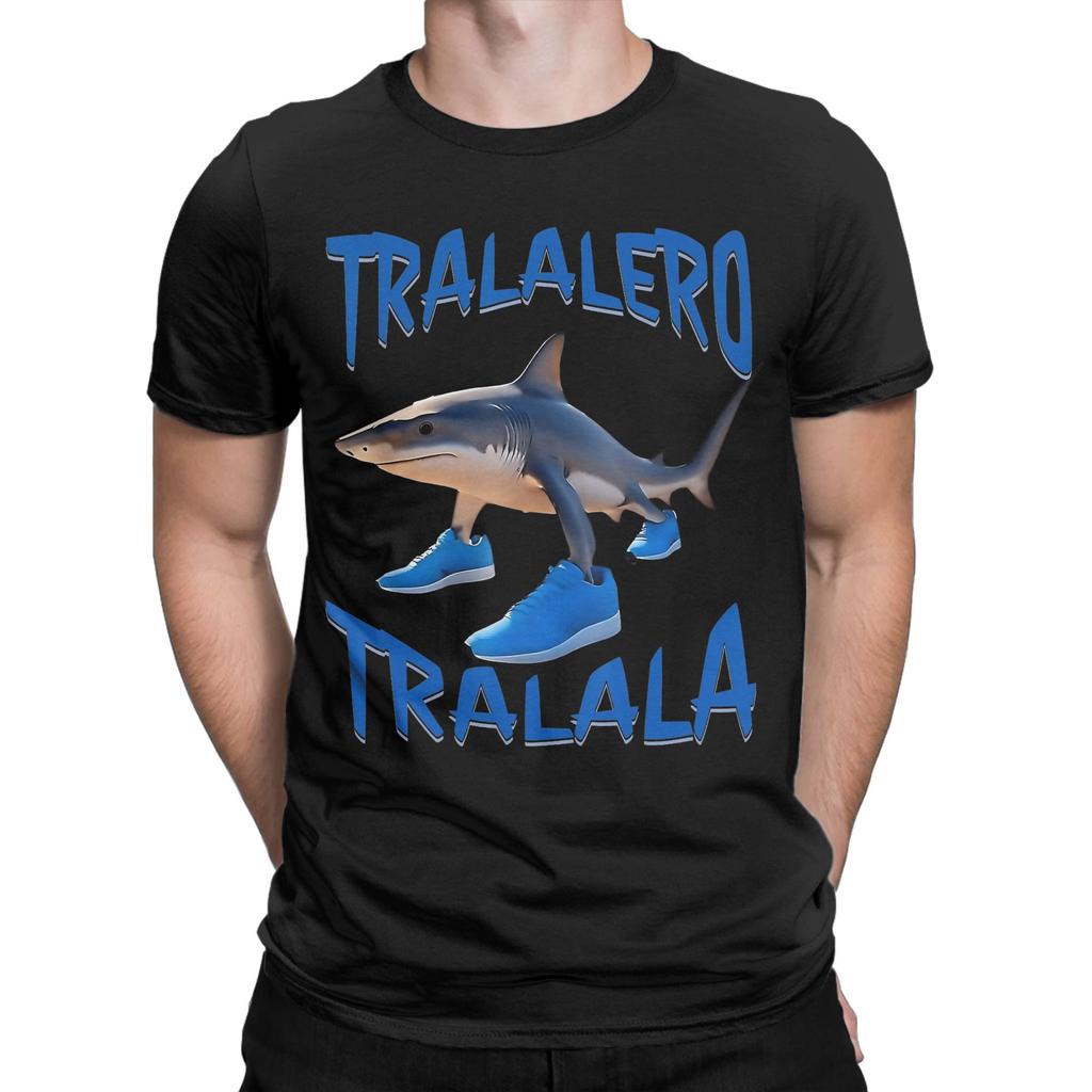 Tralalero Tralala Shark Meme  T Shirt Men 100% Cotton T-Shirts Round Neck Italian Brainrot Memes Tees Short Sleeve Clothing