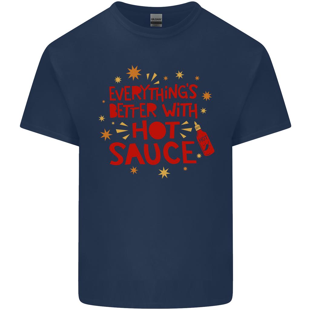 Everythings Better With Hot Sauce Funny Food Unisexs Light Cotton Tshirt