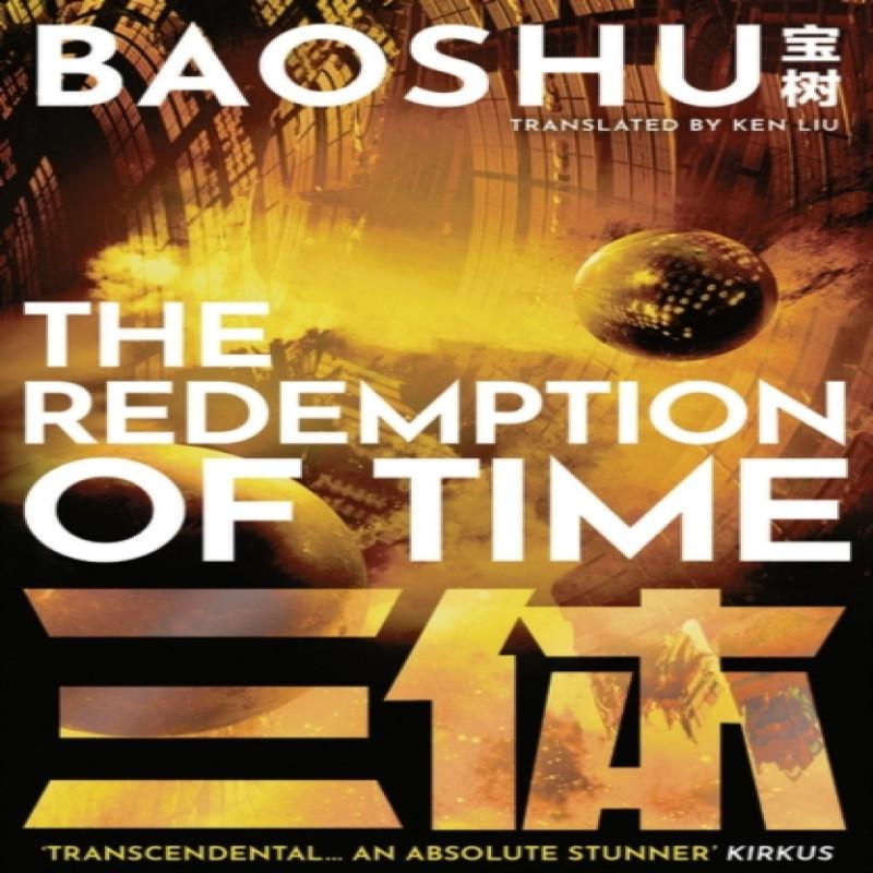 The Redemption of Time by Baoshu Paperback Book 9781800248977