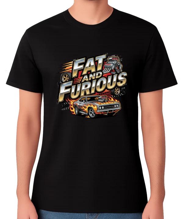 Fat And Furious T-Shirt Funny Car Racing Fast Movie Parody Graphic Tee S