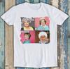 Golden Girls Savage Classy Bougie Ratchet Tv Series Funny Gift Tee T Shirt M1392