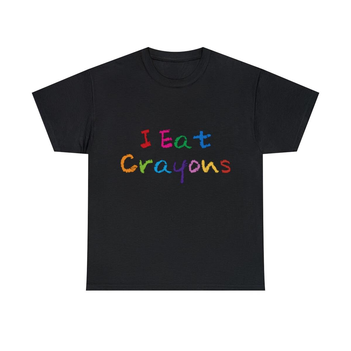 

I Eat Crayons Graphic Tee Shirt, S-5XL L