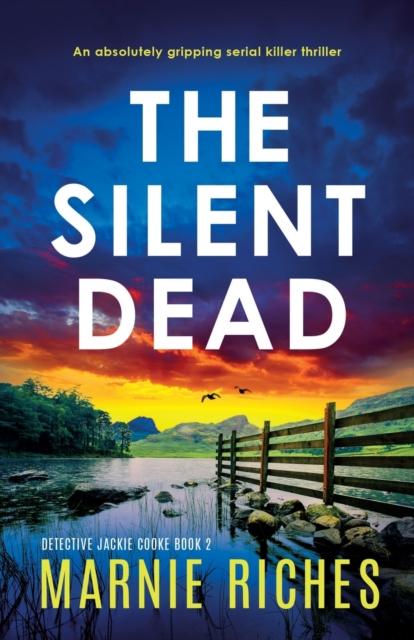 Buch The Silent Dead : An Absolutely Gripping Serial Killer Thriller : 2