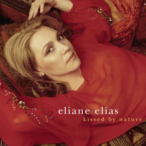 

CD ELIANE ELIAS - Kissed By Nature 90026639142 Japan Jazz Used