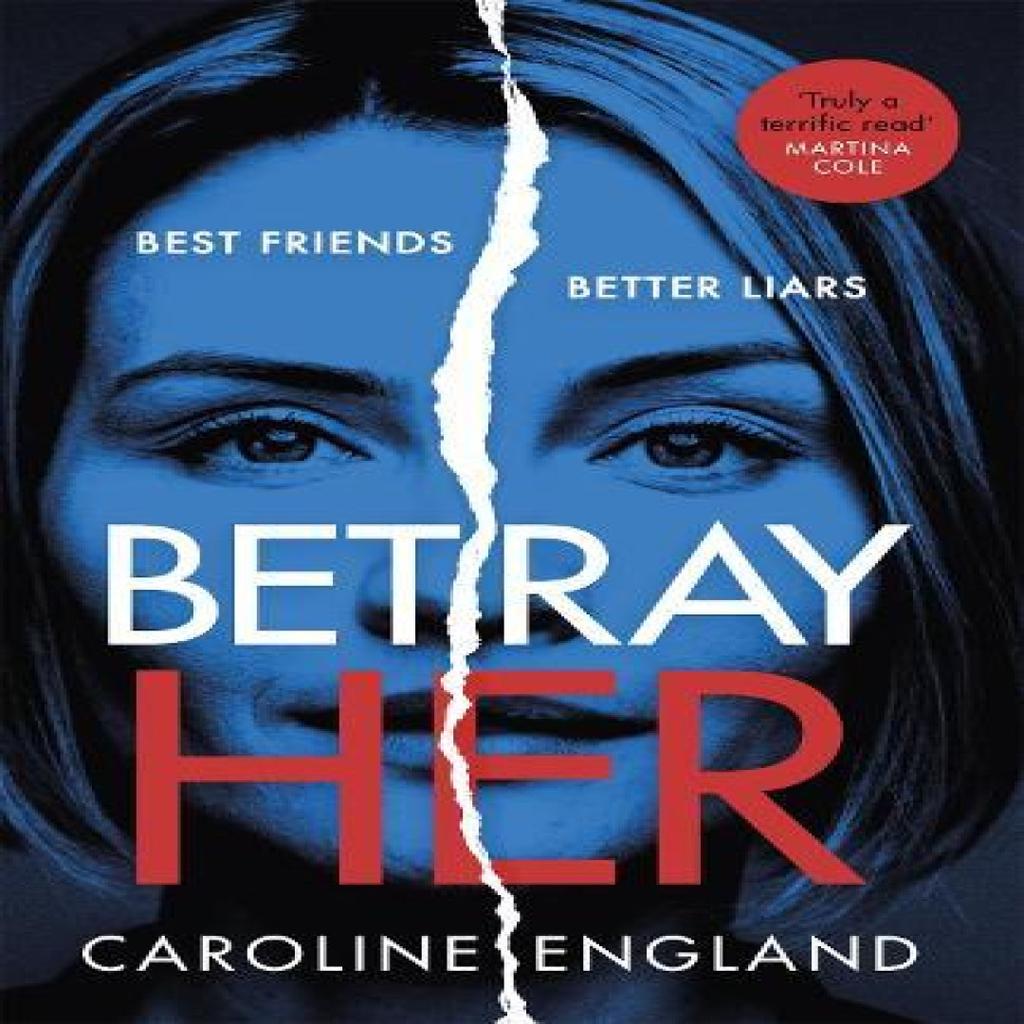 Betray Her by Caroline England Paperback Book 9780349422794