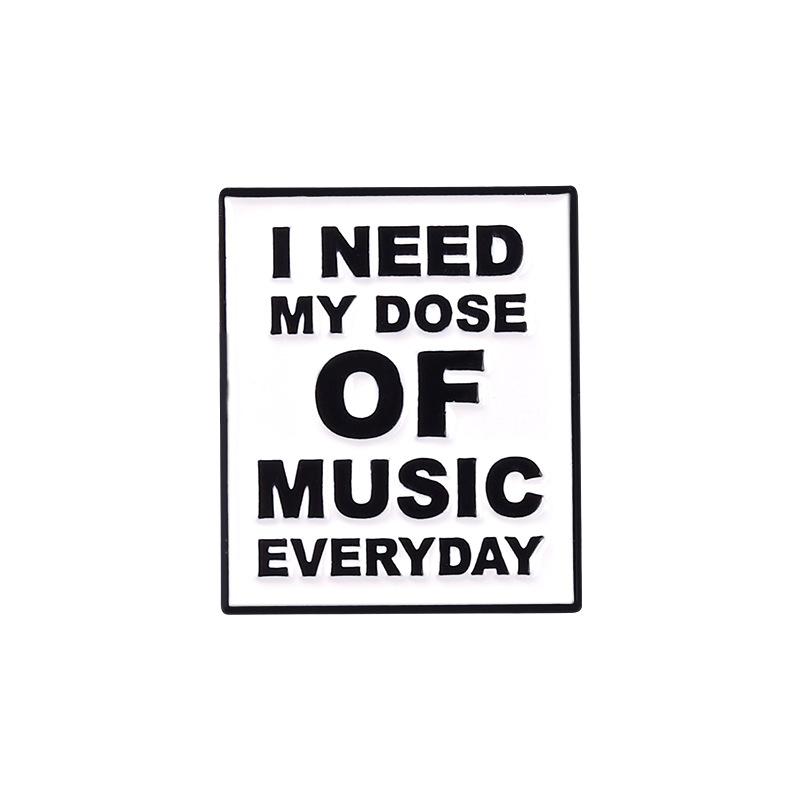 Slogon Music Is My Drug Enamel Pin Funny Brooch Cartoons Badge For Bags Jeans Hoodies Denim Lapel Pin Jewelry Kids Best Gift