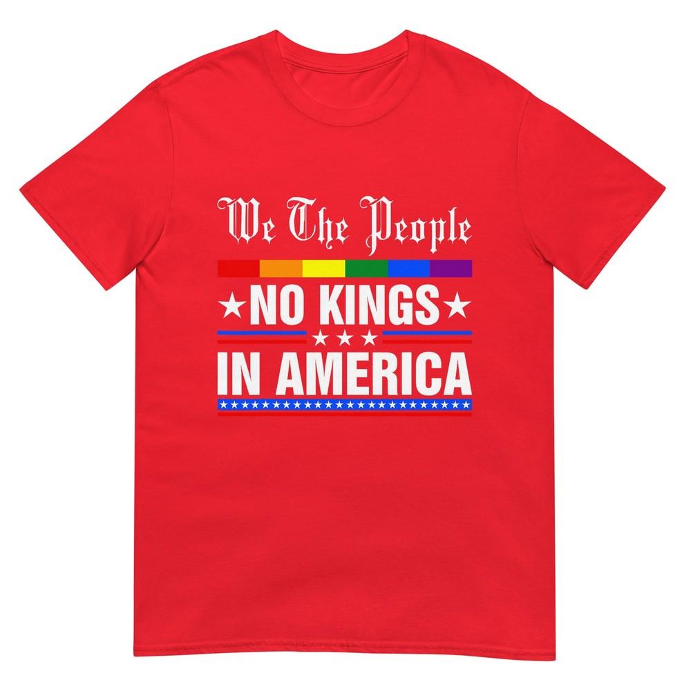 We The People No Kings In America Antitrump Funny Political Tshirt S
