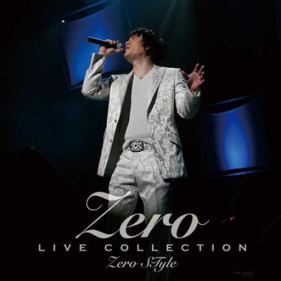 

LIVE COLLECTION Zero Style (with DVD)