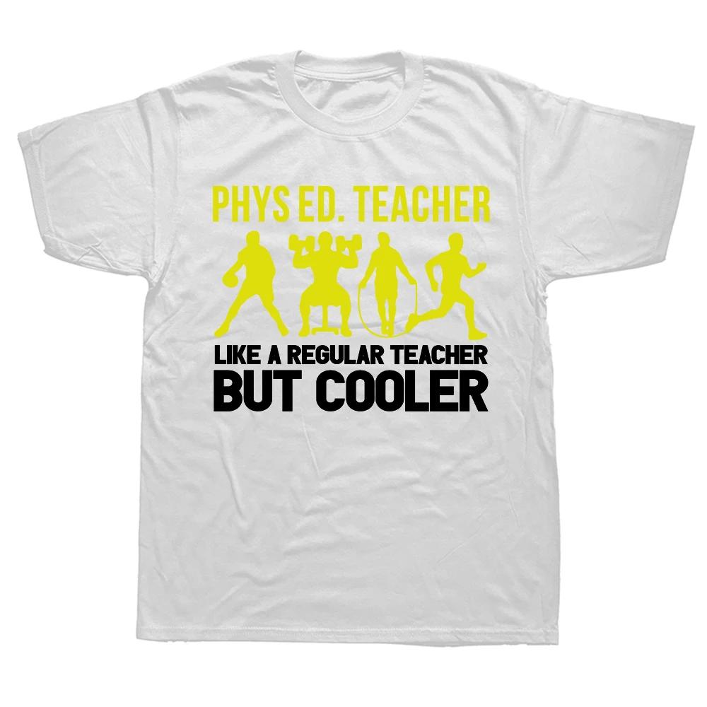 Novelty Awesome Physical Education Teacher Definition T Shirts Graphic Streetwear Short Sleeve Birthday Gifts Summer T-shirt