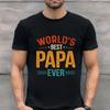 World's Best Papa Ever Men's T Shirt Funny Father's Day Casual  for Dad Vintage Washed Top For Everyday Wear Comfortable