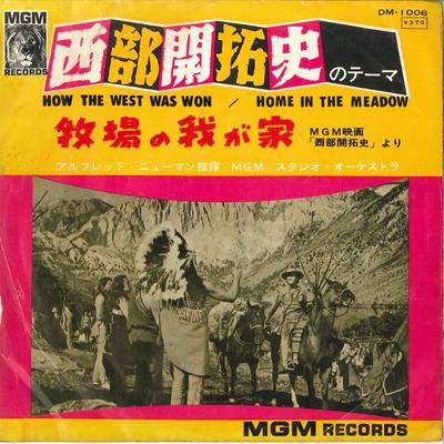 7-tums Skiva MGM STUDIO ORCHESTRA ALFRED NEWMAN - How The West Was Won / Home In The DM1006 MGM 1965 Japan Ljudspår & Musikal Begagnad