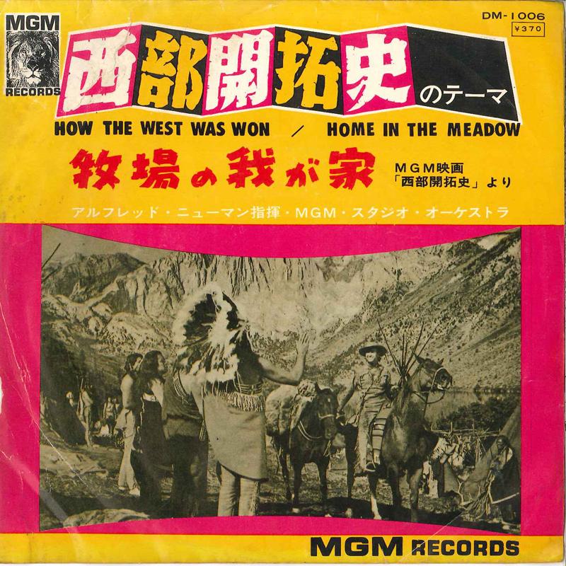 

7inch Record MGM STUDIO ORCHESTRA ALFRED NEWMAN - How The West Was Won / Home In The DM1006 MGM 1965 Japan Soundtracks & Musicals Used