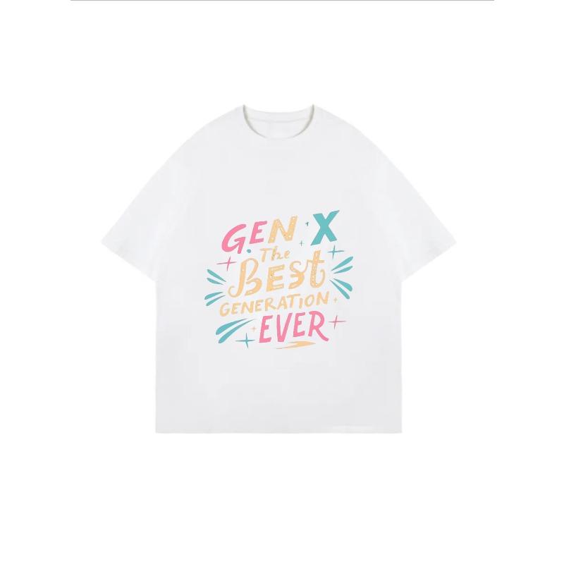 Oversized T Shirt White Gen X The Best Generation Ever Print Graphic Tee For Casual Wear And Everyday Outfits