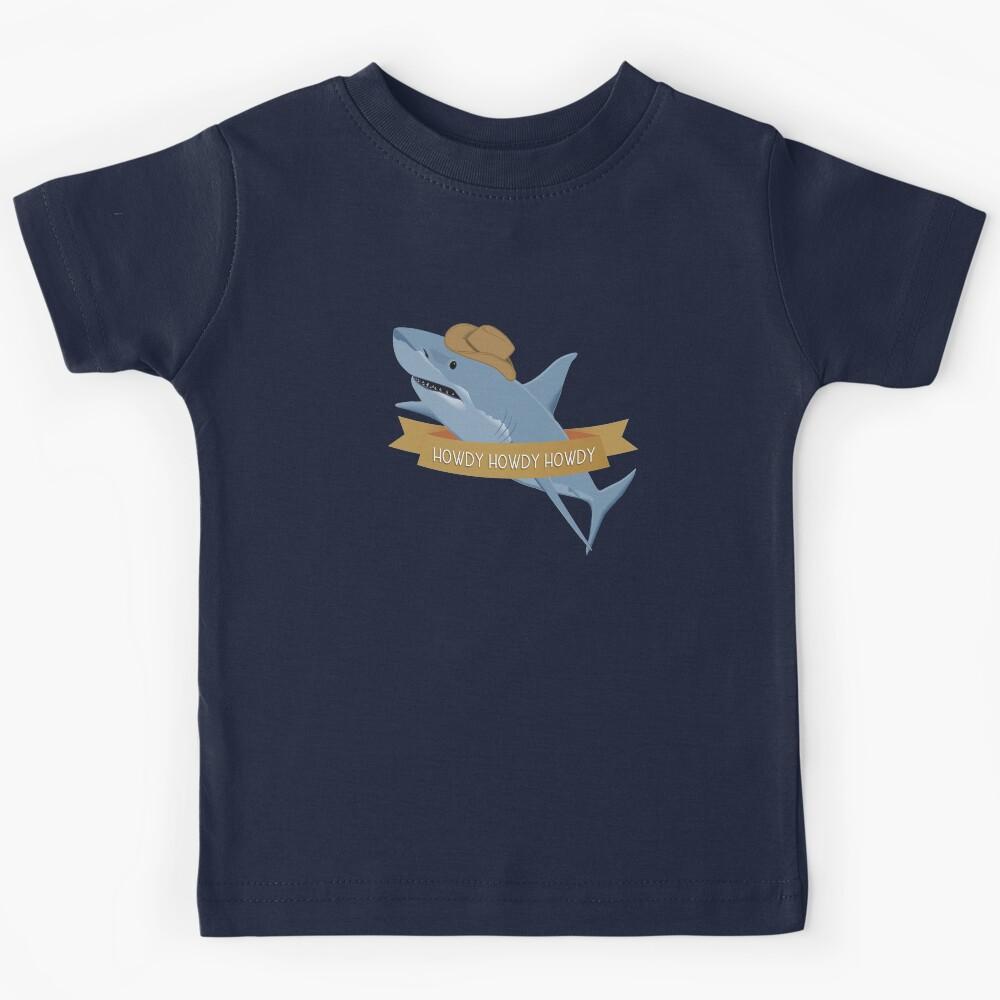 Howdy Howdy Howdy Kids T-Shirt 120