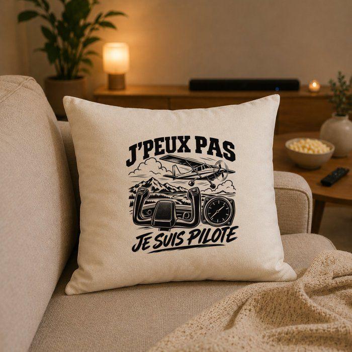 Housse de Coussin J’peux pas je suis Pilote J'peux pas minimaliste | Coton Canvas Fairtrade 305 g/m² Zip Invisible Taille 40×40 cm