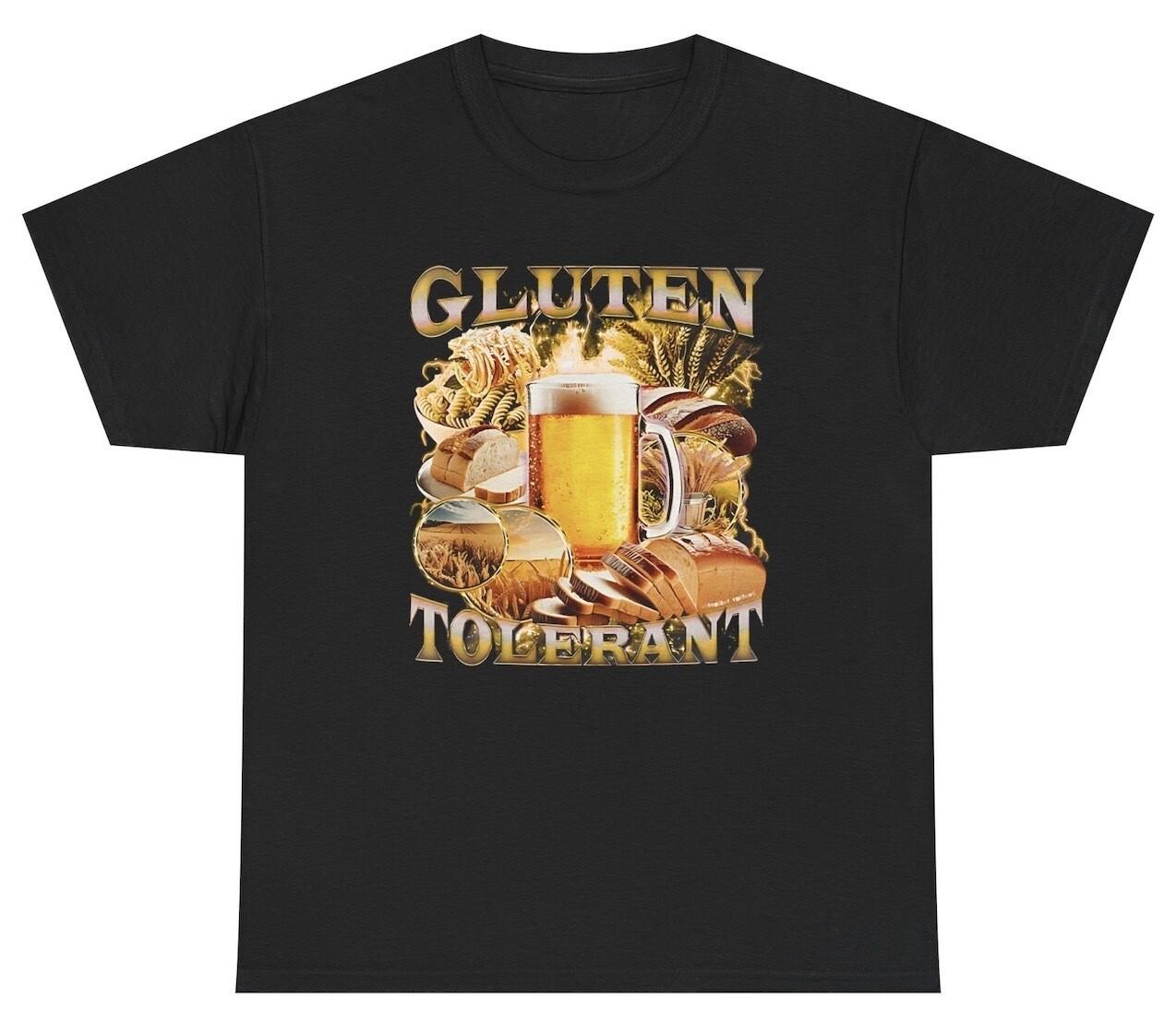 Gluten Tolerant T Shirt Funny Bread Lover Oddly Specific Meme Tee XL