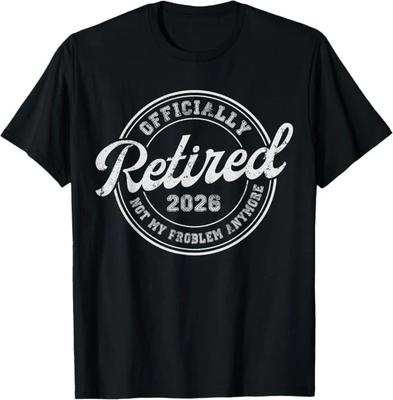 Im Ruhestand 2026 Nicht mehr mein Problem Lustiges Ruhestand 2026 T-Shirt