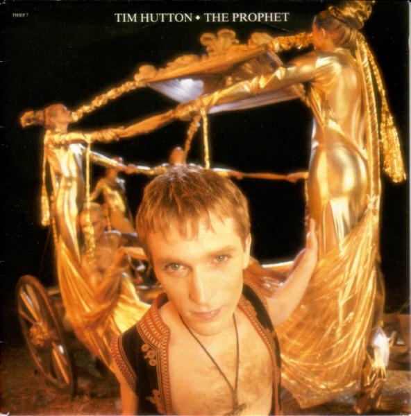 

7inch Record TIM HUTTON The Prophet THIEF7 EPIC 1992 UK Dance Electronica Used