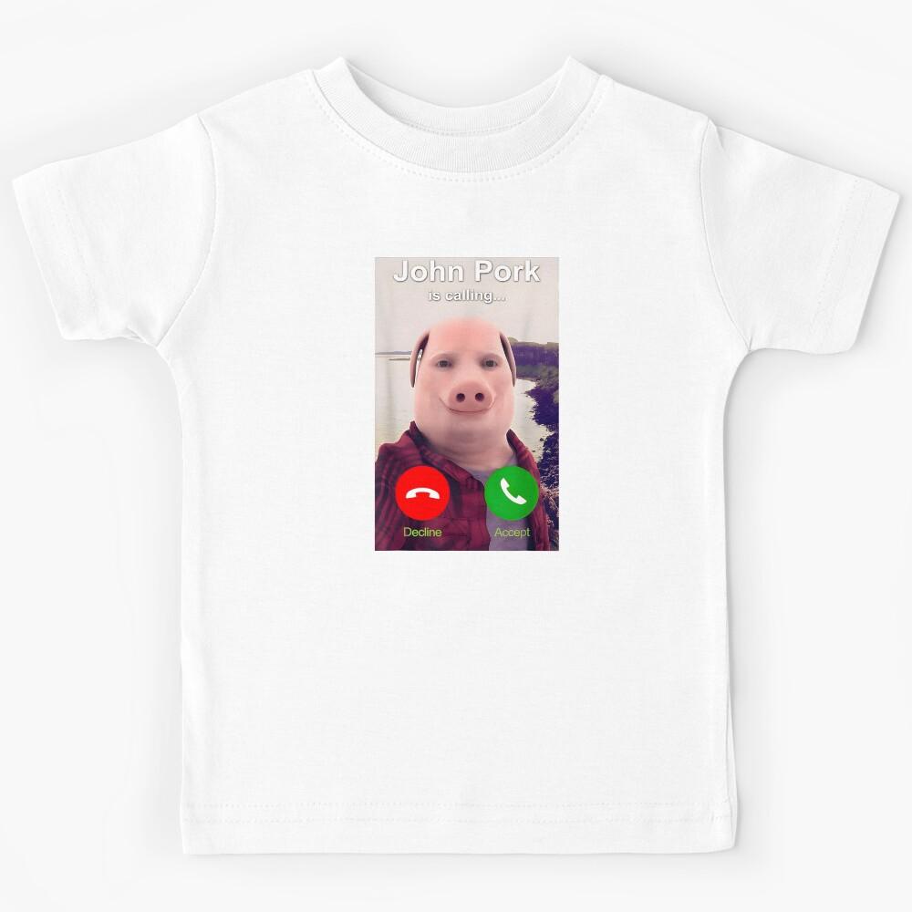 John Pork Calling Meme Kids T-Shirt 110