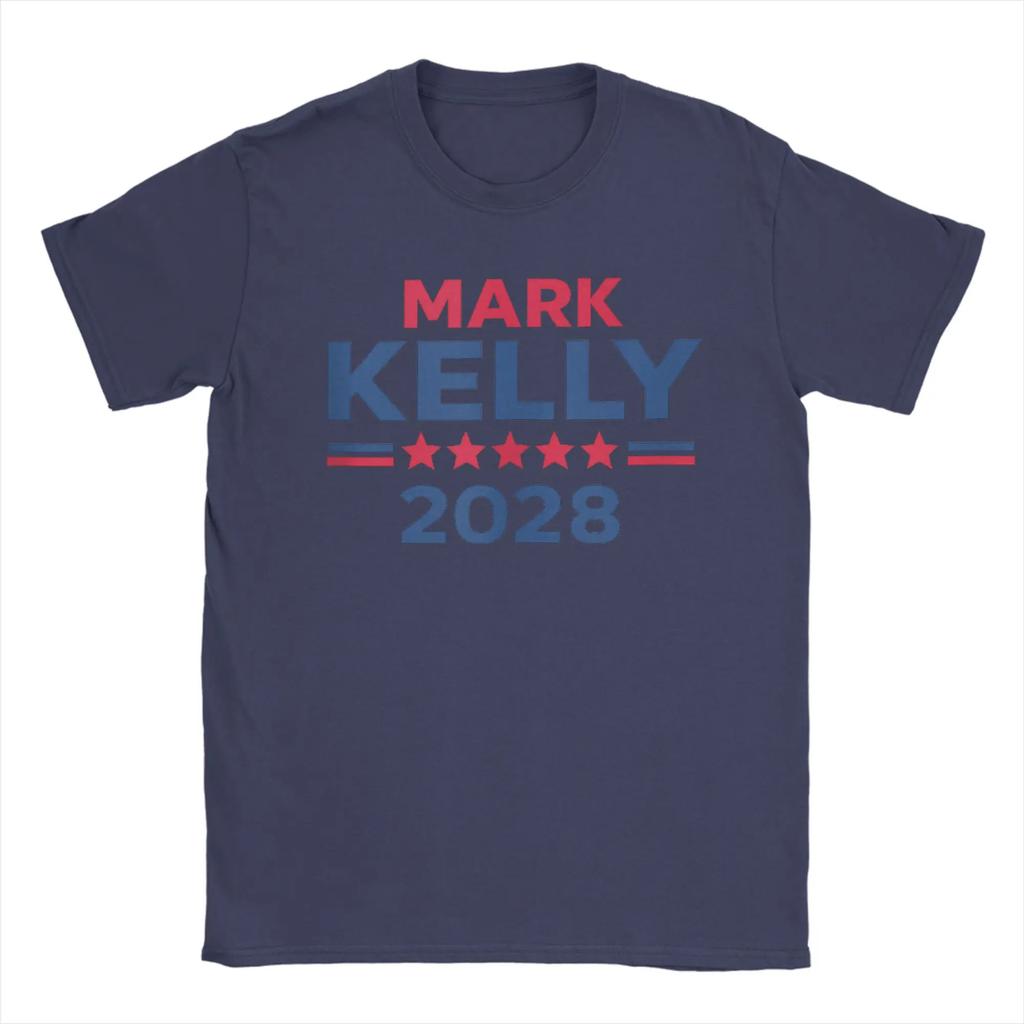 Men Senator Mark Kelly for President 2028 Campaign T Shirts Cotton Clothes Novelty Short Sleeve Tee Shirt New Arrival T-Shirt