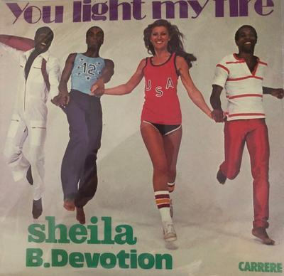 7inch Record SHEILA & B. DEVOTION - You Light My Fire 49393 Carrere 1978 UK Soul/Funk Used