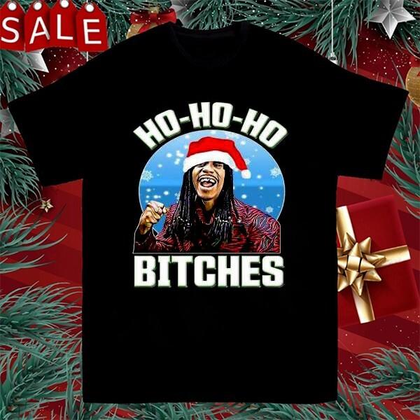 New HO HO HO BITCHES RICK JAMES Christmas Gift Cotton Shirt 1CM428 Unisex T-Shirt XL