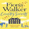 Country Secrets by Fiona Walker Paperback Book 9781784977337