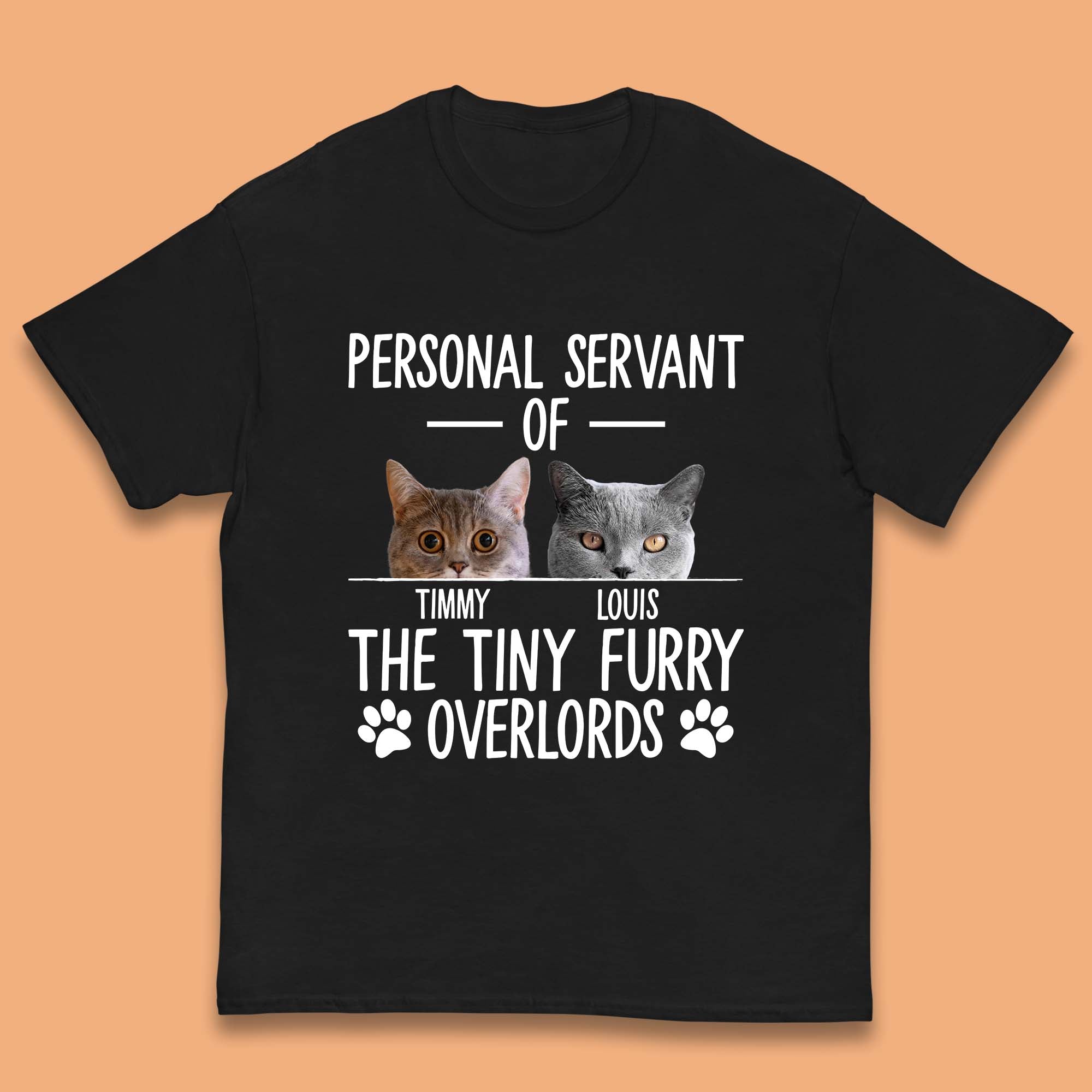 Personalised Servant Of The Tiny Furry Overlords Kids T-Shirt 150