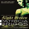 Night Broken by Patricia Briggs Paperback Book 9780356501550