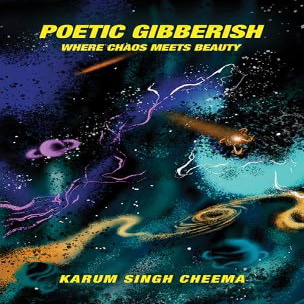 Poetic Gibberish by Karum Singh Cheema Paperback Book 9781035880546
