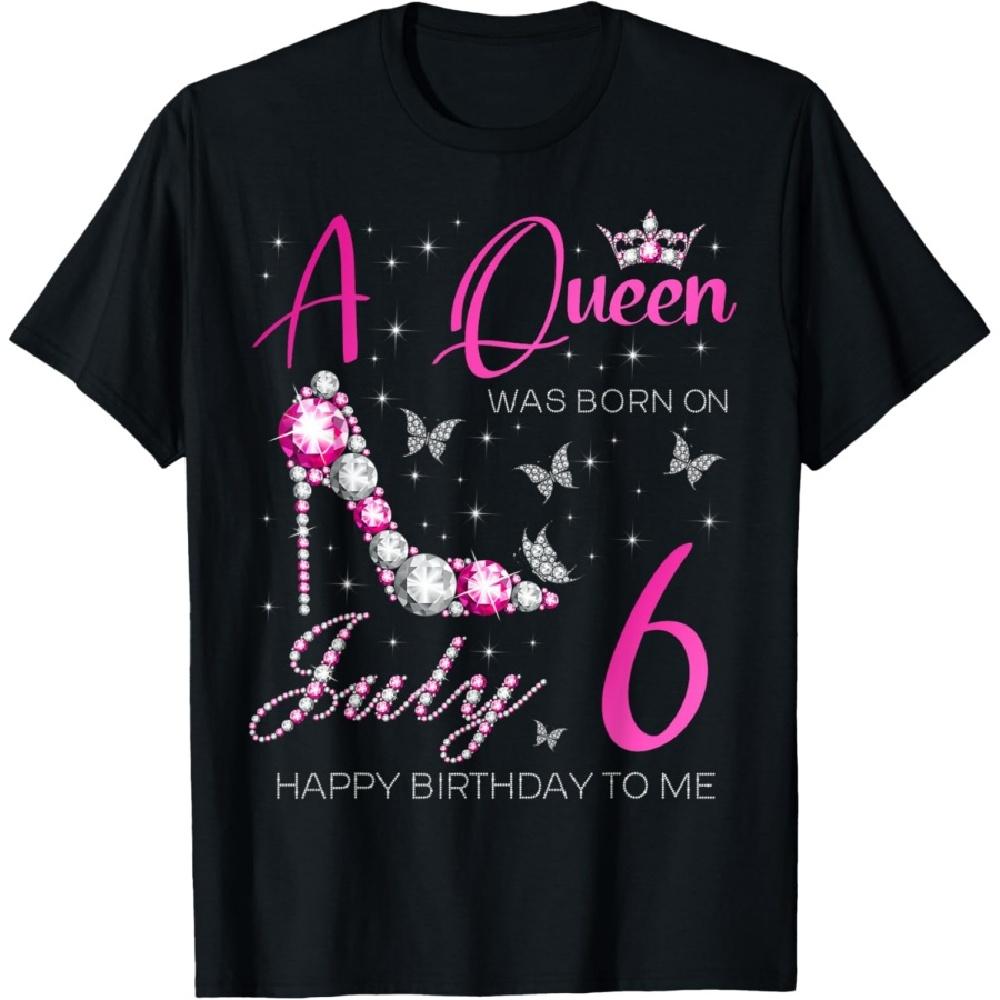 

A Queen Was Born on July 6, 6th July Birthday Party Queen T-Shirt XXXXXL чёрный