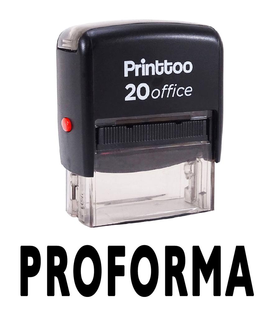 Printtoo PROFORMA Self Inking Rubber Stamp Office Stationary Custom