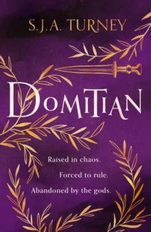 Domitian by S.J.A. Turney Hardback Book 9781800329041
