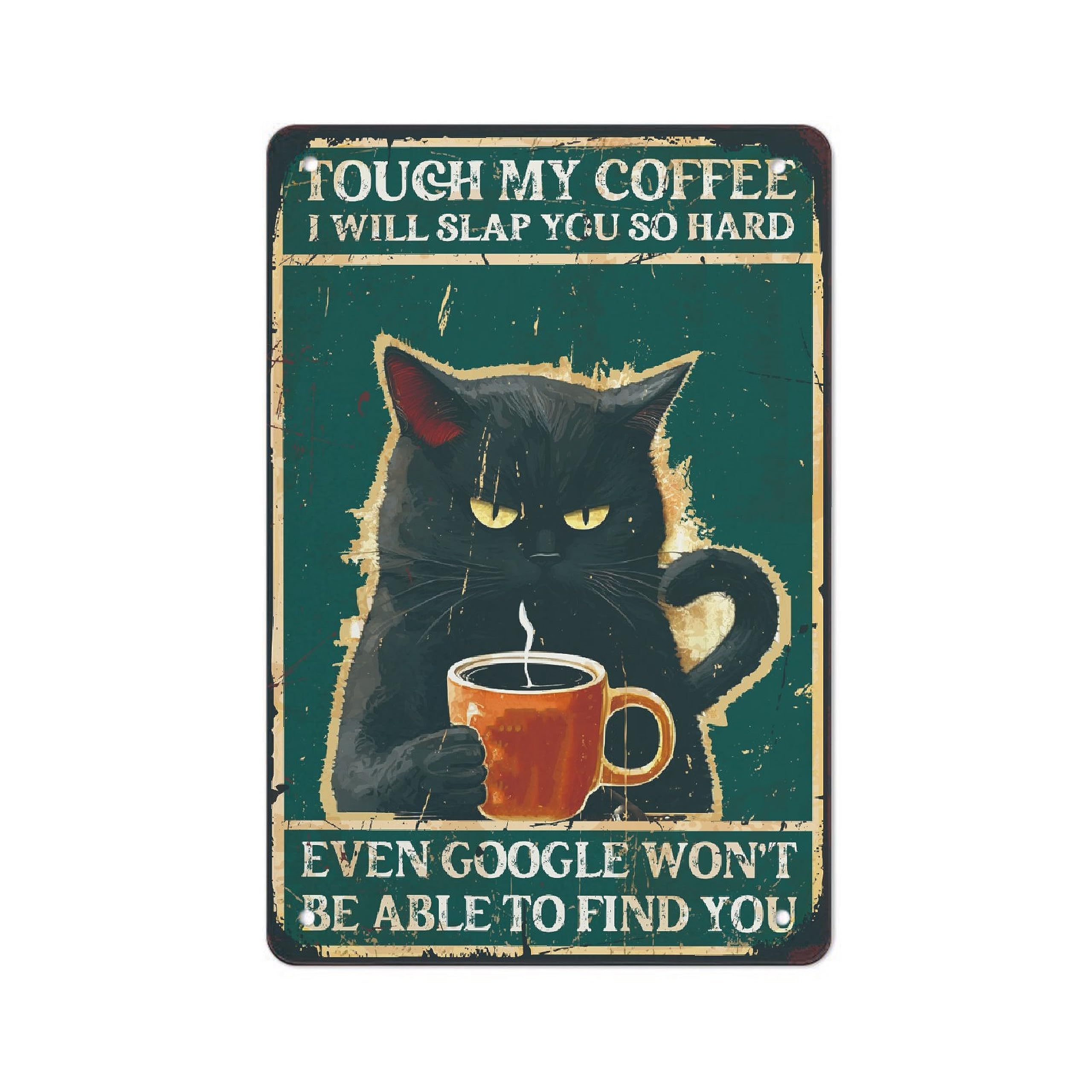 

Dont My Coffee Metal Sign Retro Wall Decor for Home Gate Garage Garden Bars Restaurants Cafes Office Store Pubs Club Plaque Art 20x30cm（7.8x11.8inch）